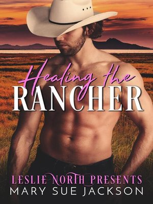 cover image of Healing the Rancher